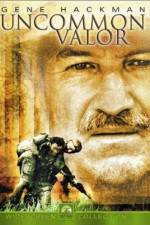 Watch Uncommon Valor Zumvo