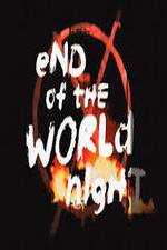 Watch End Of The World Night Zumvo