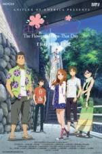 Watch Anohana the Movie The Flower We Saw That Day Zumvo