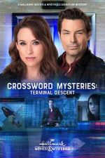 Watch Crossword Mysteries: Terminal Descent Zumvo