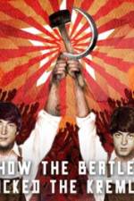 Watch How the Beatles Rocked the Kremlin Zumvo