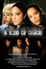 Watch A Kiss of Chaos Zumvo