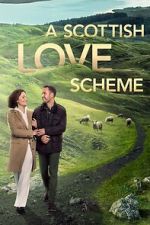 Watch A Scottish Love Scheme Zumvo