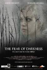 Watch The Fear of Darkness Zumvo