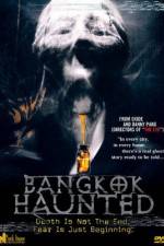 Watch Bangkok Haunted Zumvo