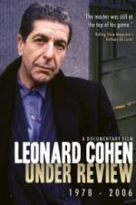 Watch Leonard Cohen: Under Review 1978-2006 Zumvo