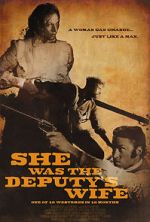 Watch She Was the Deputy\'s Wife Zumvo