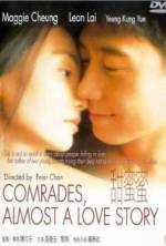 Watch Comrades: Almost a Love Story Zumvo