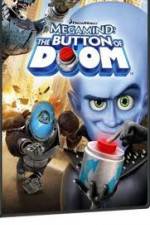 Watch Megamind: The Button of Doom Zumvo