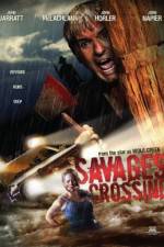 Watch Savages Crossing Zumvo