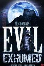 Watch Evil Exhumed Zumvo