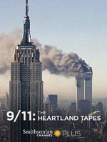 Watch 9/11: The Heartland Tapes Zumvo