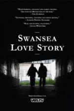 Watch Swansea Love Story Zumvo