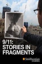 Watch 911 Stories in Fragments Zumvo