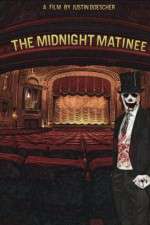 Watch The Midnight Matinee Zumvo