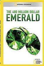 Watch National Geographic 400 Million Dollar Emerald Zumvo