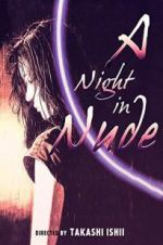 Watch A Night in Nude Zumvo