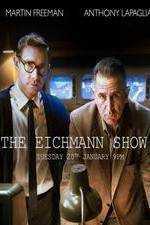 Watch The Eichmann Show Zumvo