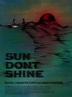 Watch Sun Don\'t Shine Zumvo
