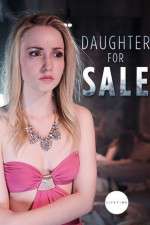 Watch Daughter for Sale Zumvo