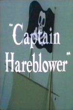 Watch Captain Hareblower Zumvo