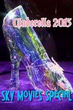 Watch Cinderella 2015 Sky Movies Special Zumvo