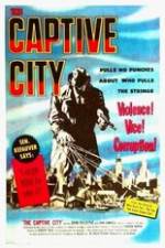 Watch The Captive City Zumvo