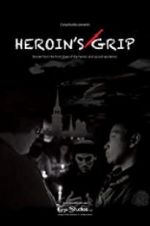 Watch Heroin\'s Grip Zumvo