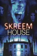 Watch Skreem House Zumvo