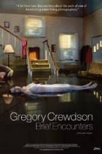 Watch Gregory Crewdson Brief Encounters Zumvo