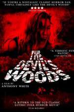 Watch The Devil's Woods Zumvo