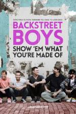 Watch Backstreet Boys: Show 'Em What You're Made Of Zumvo