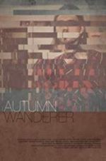 Watch Autumn Wanderer Zumvo