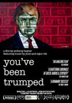 Watch You\'ve Been Trumped Zumvo