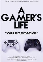 Watch A Gamer\'s Life Zumvo