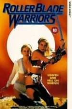 Watch Roller Blade Warriors: Taken by Force Zumvo