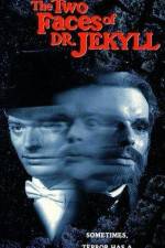 Watch The Two Faces of Dr Jekyll Zumvo