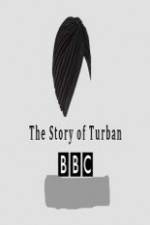 Watch BBC The Story of the Turban Zumvo