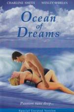 Watch Ocean of Dreams Zumvo