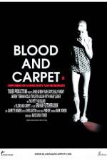 Watch Blood and Carpet Zumvo