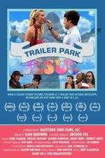 Watch Trailer Park Jesus Zumvo