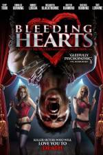 Watch Bleeding Hearts Zumvo