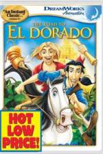 Watch The Road to El Dorado Zumvo