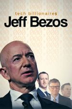 Watch Tech Billionaires: Jeff Bezos Zumvo