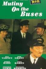 Watch Mutiny on the Buses Zumvo