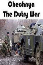 Watch Chechnya The Dirty War Zumvo