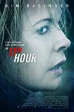 Watch The 11th Hour Zumvo