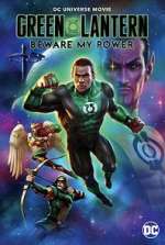 Watch Green Lantern: Beware My Power Zumvo