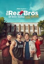 Watch The Real Bros of Simi Valley: The Movie Zumvo