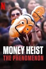 Watch Money Heist: The Phenomenon Zumvo